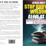 Africa Must Stop Burying Wisdom Alive at 60